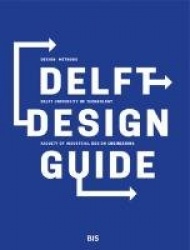 Delft Design Guide - Design Strategies and Methods
