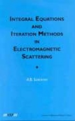 Integral Equations and Iteration Methods in Electromagnetic Scattering