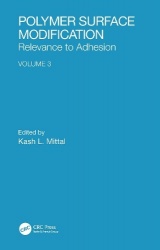 Polymer Surface Modification: Relevance to Adhesion, Volume 3