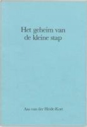 Het geheim van de kleine stap