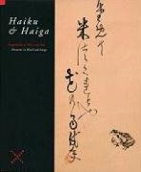Haiku&Haiga: Moments in Word and Image/Augenblicke in Wort Und Bild