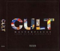 Cult Masterpieces: Icons of Our Generation