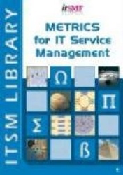 Metrics for IT Service Management - ITSM Library