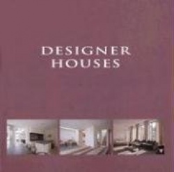 Designer houses