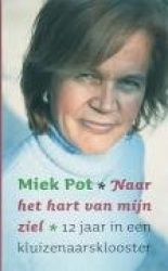 Naar het hart van mijn ziel / druk 4