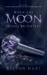 When the Moon Shines Brightest