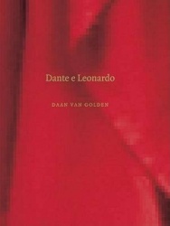 Daan Van Golden: Dante E Leonardo