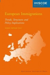 European Immigrations - Trends, Structures and Policy Implications