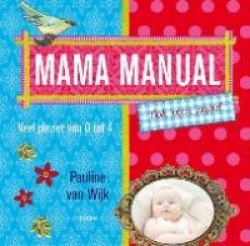 Mama manual (ook voor papa)