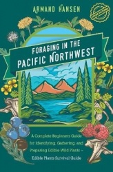 Foraging in the Pacific Northwest