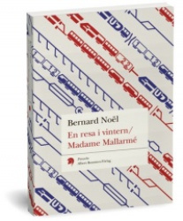En resa i vintern / Madame Mallarmé