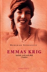 Emmas krig : en sann historia om kärlek,svek och död i Sudan