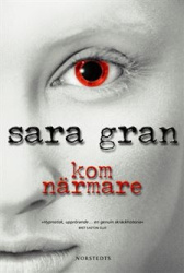 Kom närmare