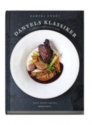 Danyels klassiker : 74 älskade recept med en twist