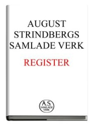 August Strindbergs samlade verk : register