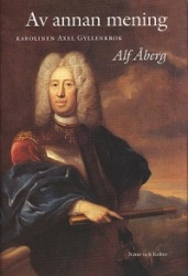 Av annan mening : Karolinen Axel Gyllenkrok