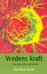 Vredens kraft : hos mig själv och andra