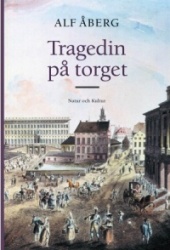 Tragedin på torget : Soldaterna i Dalaupproret 1743