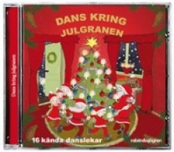 Dans kring julgranen : 16 kända danslekar. Total speltid 43.50 min