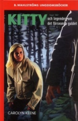 Kitty och legenden om det försvunna guldet