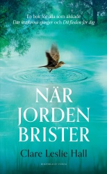 När jorden brister