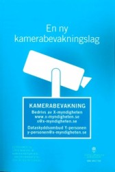 En ny kameraövervakning. SOU 2017:55 : Betänkande från Utredningen om kameraövervakning - brottsbekämpning och integritetsskydd