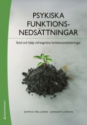 Psykiska funktionsnedsättningar : stöd och hjälp vid kognitiva funktionsnedsättningar