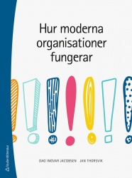 Hur moderna organisationer fungerar