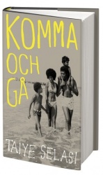 Komma och gå
