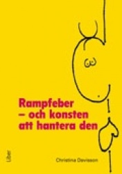 Rampfeber - och konsten att hantera den