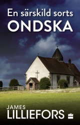 En särskild sorts ondska
