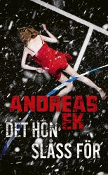 Det hon slåss för