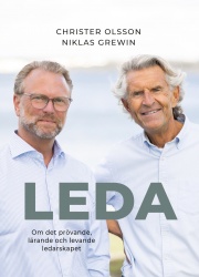 Leda : om det prövande, lärande och levande ledarskapet