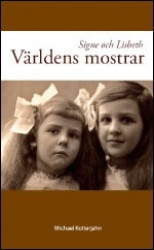 Signe och Lisbeth : världens mostrar