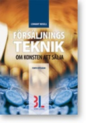 Försäljningsteknik : om konsten att sälja