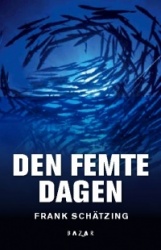 Den femte dagen