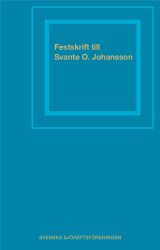 Festskrift till Svante O. Johansson