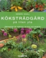Köksträdgård på liten yta