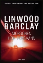 Morgonen hon försvann