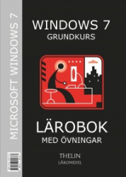 Windows 7 Grundkurs : lärobok
