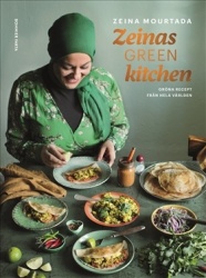 Zeinas green kitchen : gröna recept från olika delar av världen