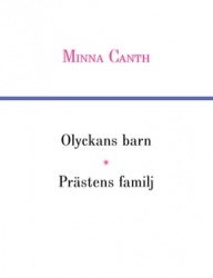 Olyckans barn och Prästens familj