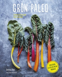 Grön paleo : proteinrika recept från växtriket