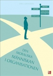 Den moraliska människan i organisationen