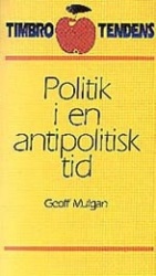 Politik i en antipolitisk tid