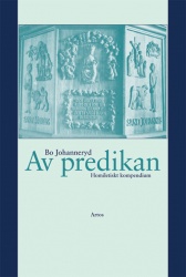 Av predikan : homiletiskt kompendium