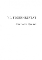 Vi, tigerhjärtat