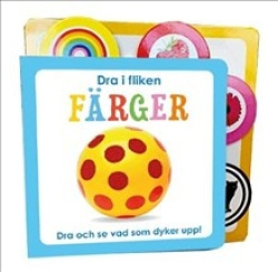 Dra i fliken. Färger : dra och se vad som dyker upp!