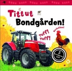 Tittut. Bondgården