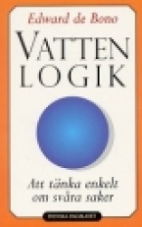 Vattenlogik - Att tänka enkelt om svåra saker